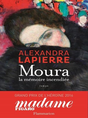 cover image of Moura. La mémoire incendiée